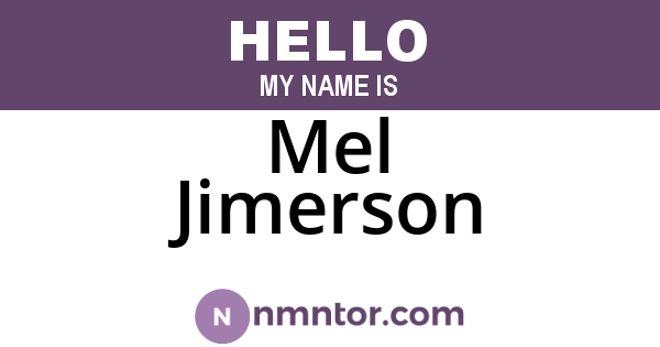 Mel Jimerson