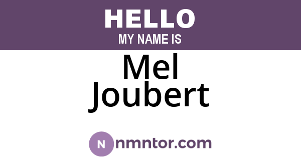 Mel Joubert