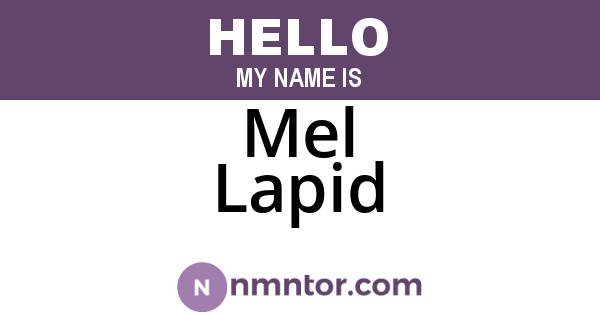 Mel Lapid