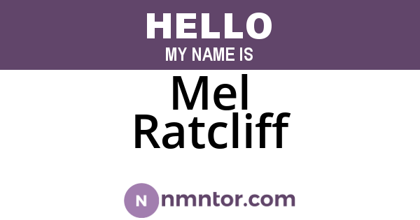 Mel Ratcliff
