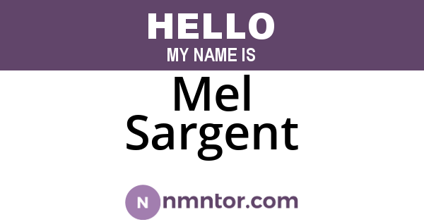 Mel Sargent