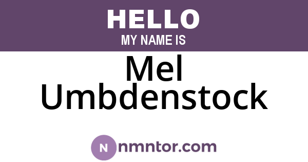 Mel Umbdenstock