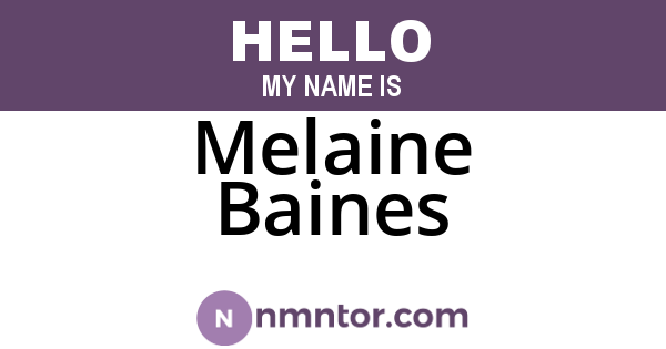 Melaine Baines