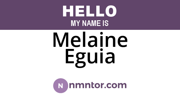 Melaine Eguia