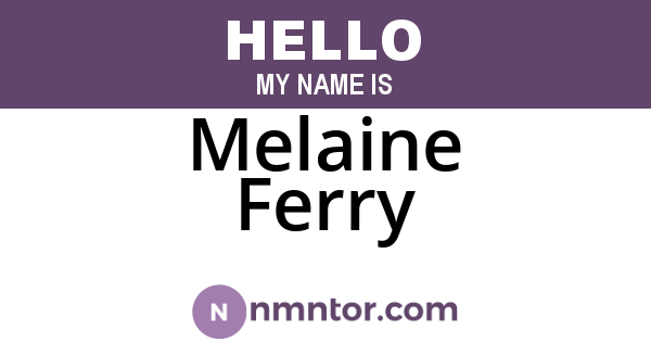 Melaine Ferry