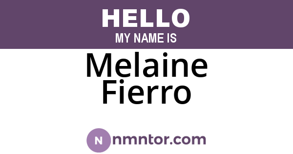 Melaine Fierro