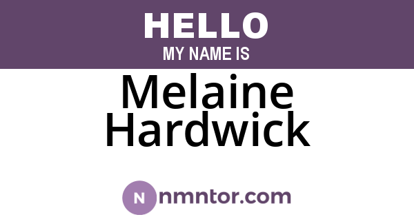 Melaine Hardwick