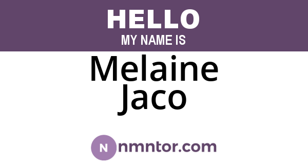 Melaine Jaco
