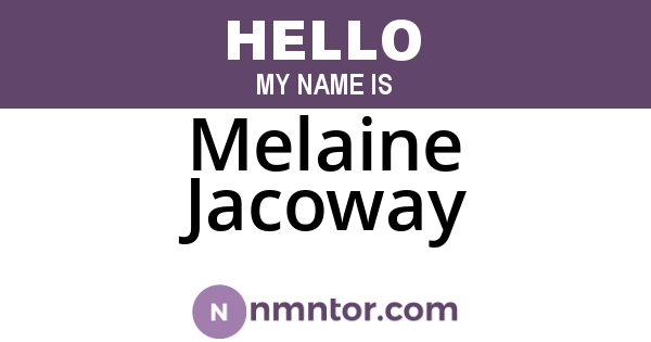 Melaine Jacoway