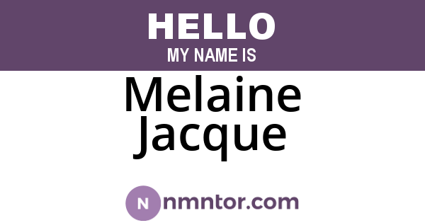 Melaine Jacque