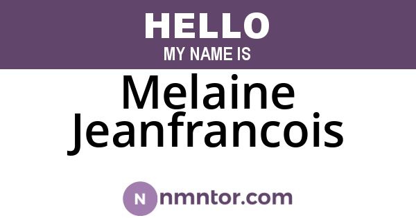 Melaine Jeanfrancois