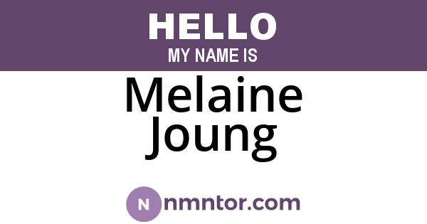 Melaine Joung