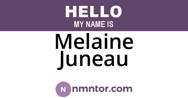 Melaine Juneau