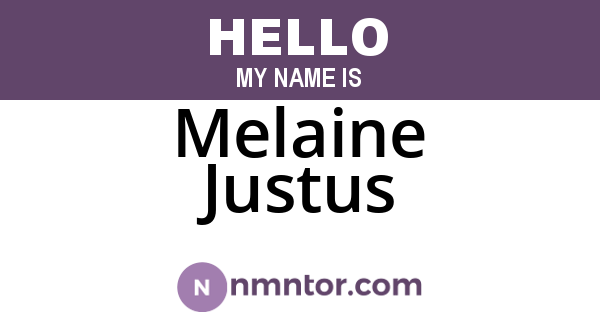 Melaine Justus