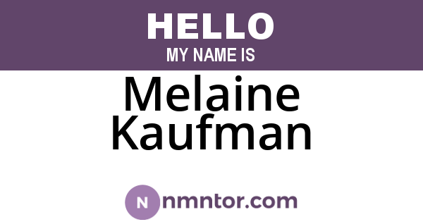 Melaine Kaufman