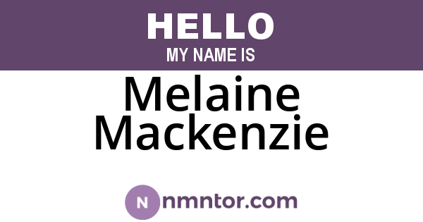 Melaine Mackenzie