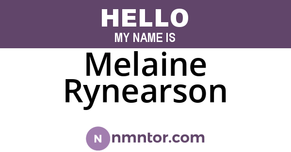 Melaine Rynearson