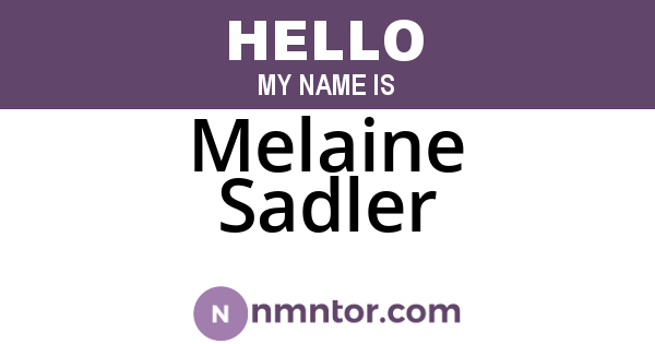 Melaine Sadler