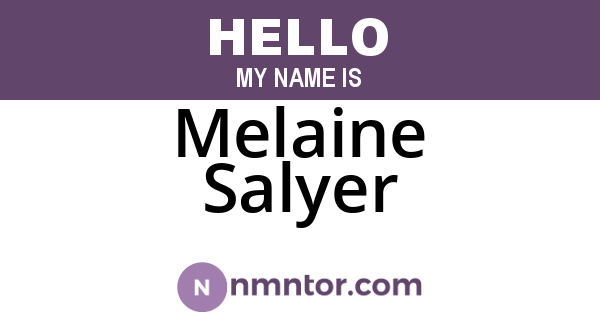 Melaine Salyer