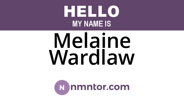 Melaine Wardlaw