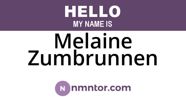 Melaine Zumbrunnen