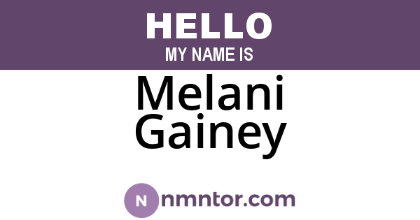 Melani Gainey