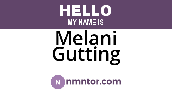 Melani Gutting