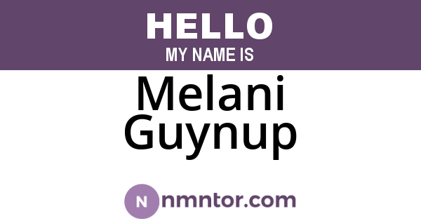 Melani Guynup