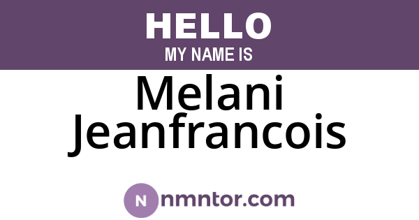 Melani Jeanfrancois