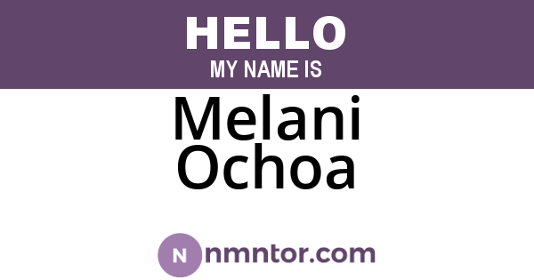 Melani Ochoa