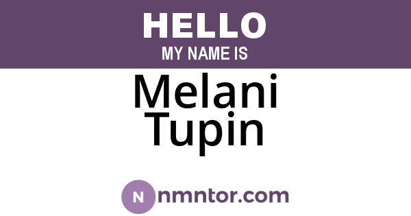 Melani Tupin