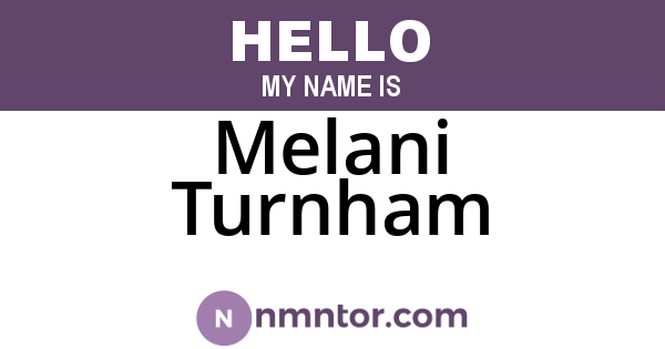 Melani Turnham