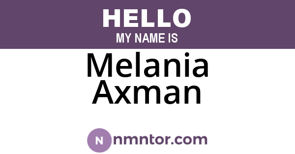 Melania Axman