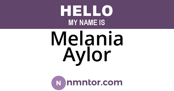 Melania Aylor