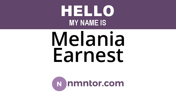 Melania Earnest