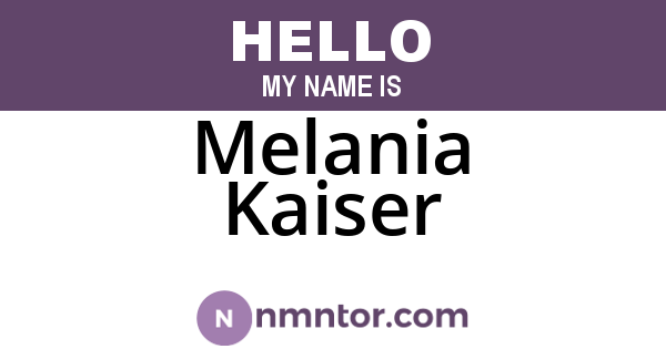 Melania Kaiser