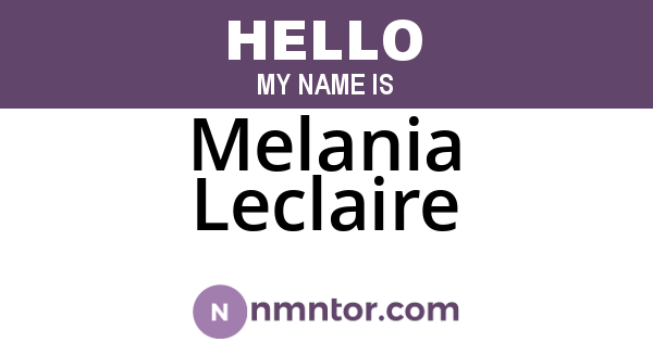 Melania Leclaire