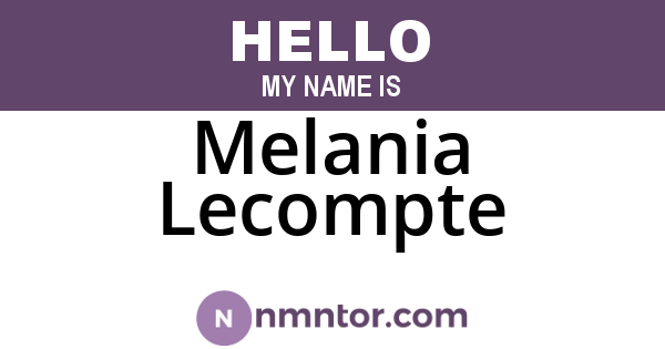 Melania Lecompte