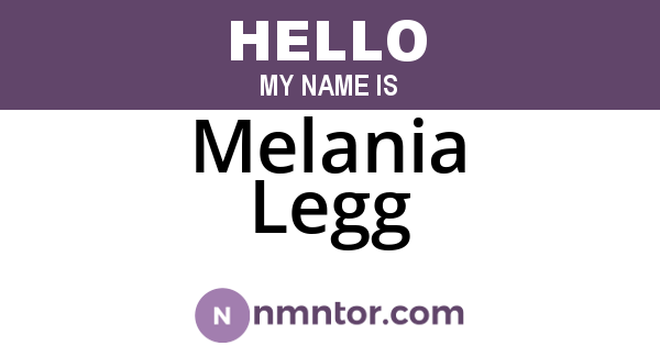 Melania Legg