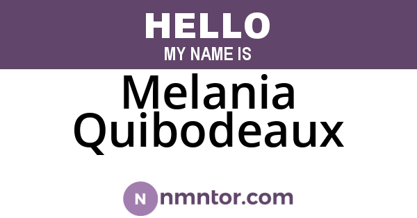 Melania Quibodeaux