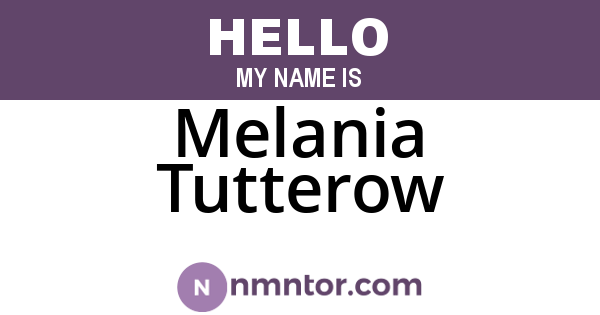 Melania Tutterow