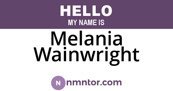 Melania Wainwright