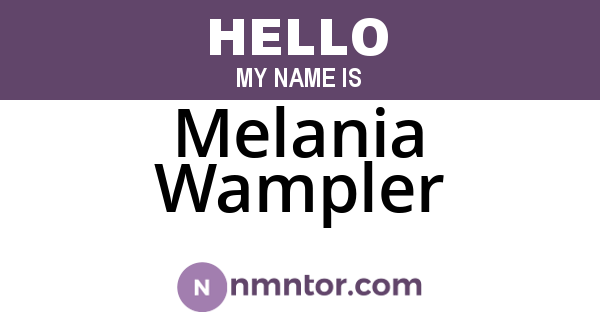 Melania Wampler