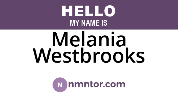 Melania Westbrooks