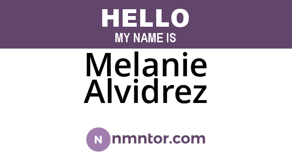 Melanie Alvidrez