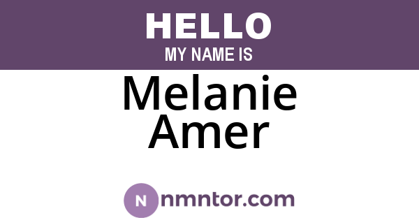 Melanie Amer