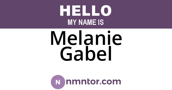 Melanie Gabel