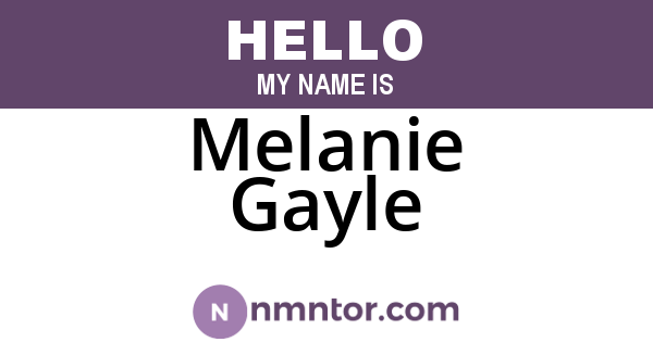 Melanie Gayle