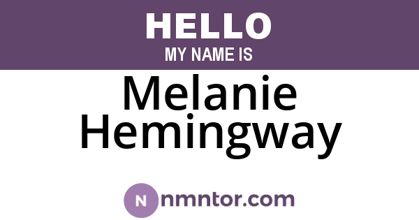 Melanie Hemingway