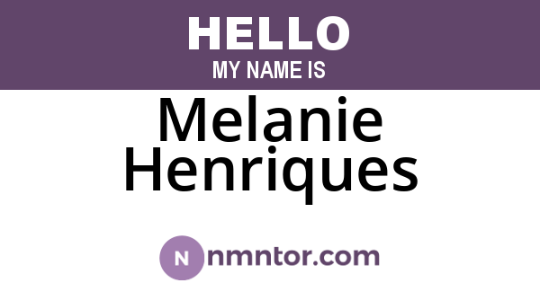 Melanie Henriques